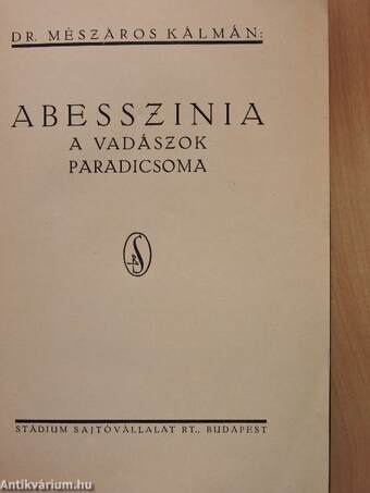 Abesszinia a vadászok paradicsoma