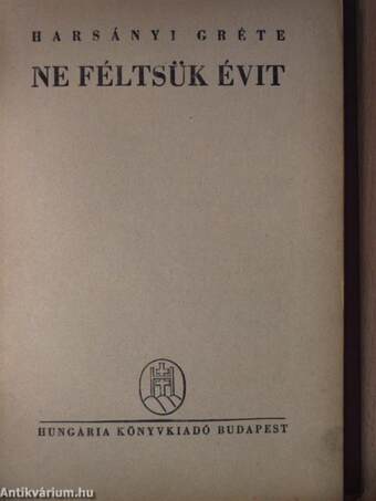 Ne féltsük Évit