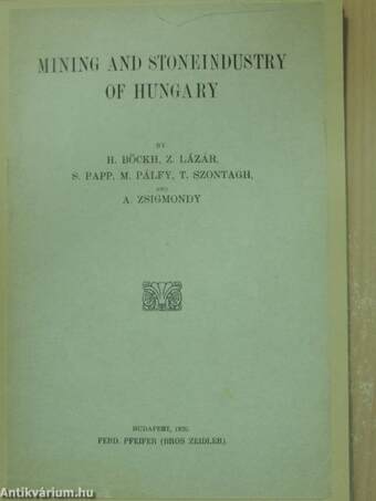 Mining and stoneindustry of Hungary