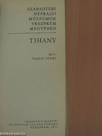 Szabadtéri néprajzi múzeumok Veszprém megyében - Tihany