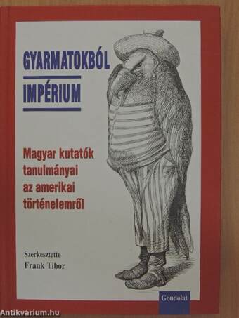 Gyarmatokból impérium