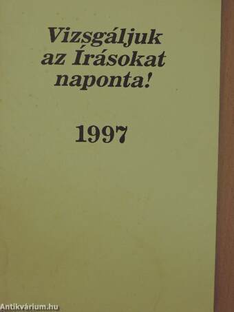 Vizsgáljuk az Írásokat naponta! 1997