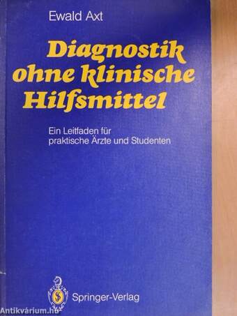 Diagnostik ohne klinische Hilfsmittel