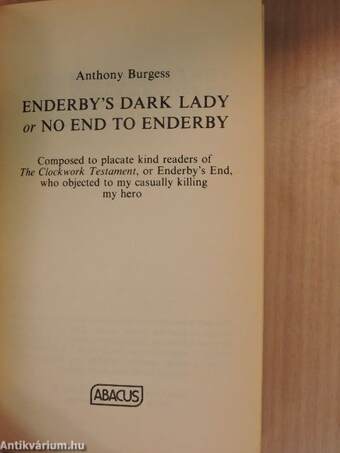 Enderby's dark lady or no end to Enderby