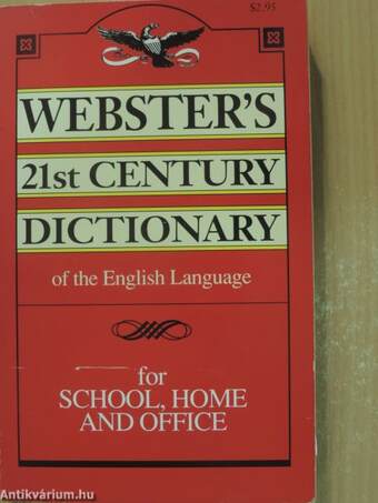 Webster's 21st Century Dictionary of the English Language