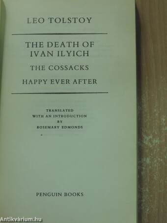 The Death of Ivan Ilyich/The Cossacks/Happy Ever After