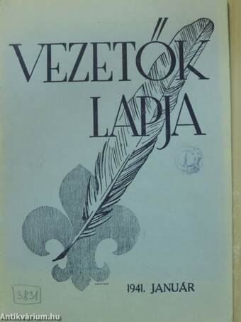 Vezetők Lapja 1941. január-december