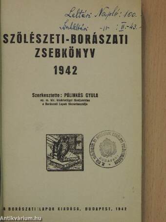 Szőlészeti-borászati zsebkönyv 1942