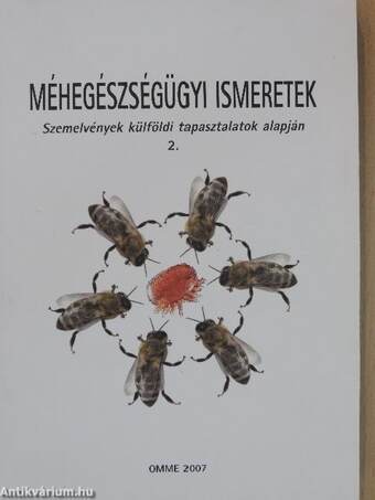 Méhegészségügyi ismeretek 2.