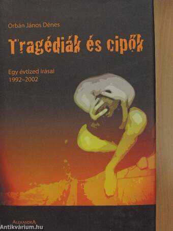 Tragédiák és cipők