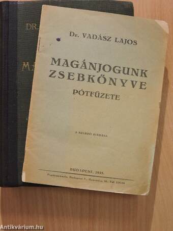 Magánjogunk zsebkönyve I-II./Magánjogunk zsebkönyve pótfüzete