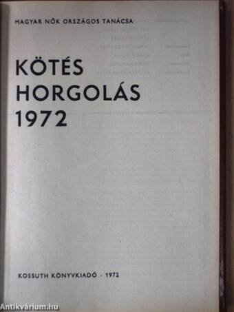 Kötés-horgolás 1972