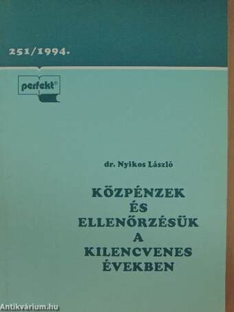 Közpénzek és ellenőrzésük a kilencvenes években