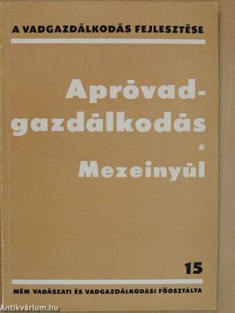 Apróvadgazdálkodás - Mezeinyúl