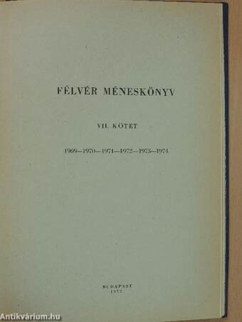 Magyar méneskönyv XXI./Félvér méneskönyv VII.