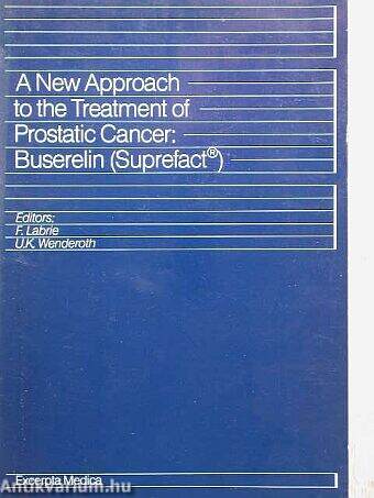 A New Approach to the Treaetmenet of Prostatic Cancer: Buserelin (Suprefact)