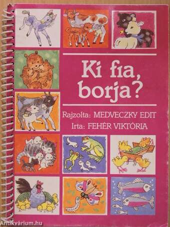 Ki fia, borja?