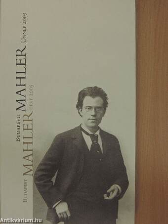 Budapesti Mahler Ünnep 2005
