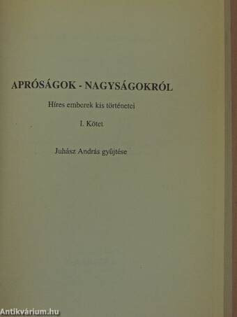 Apróságok - nagyságokról I.