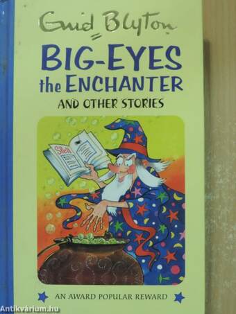 Big-Eyes the Enchanter and Other Stories