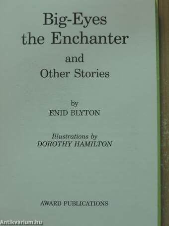 Big-Eyes the Enchanter and Other Stories