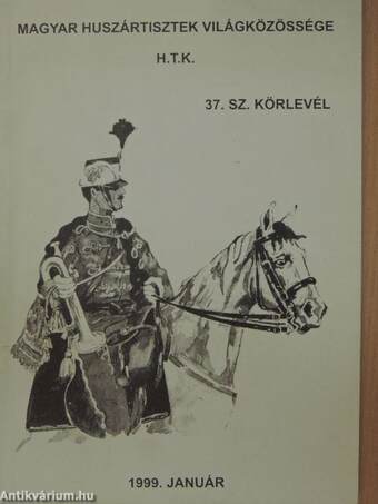 Magyar Huszártisztek Világközössége 1999. január