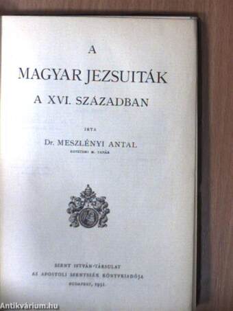 A magyar jezsuiták a XVI. században