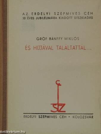 "25 kötet az Erdélyi Szépmíves Céh 10 éves jubileumára kiadott díszkiadás sorozatból (nem teljes sorozat)"