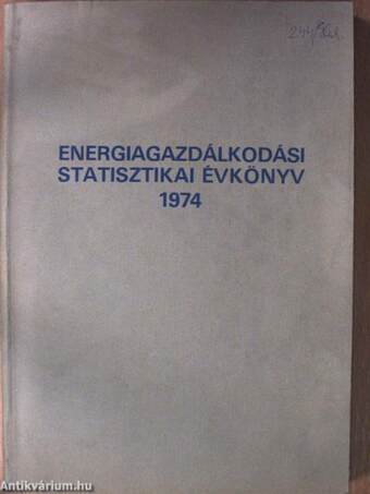 Energiagazdálkodási statisztikai évkönyv 1974