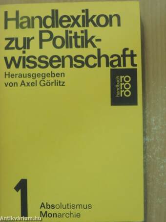 Handlexikon zur Politikwissenschaft 1-2.