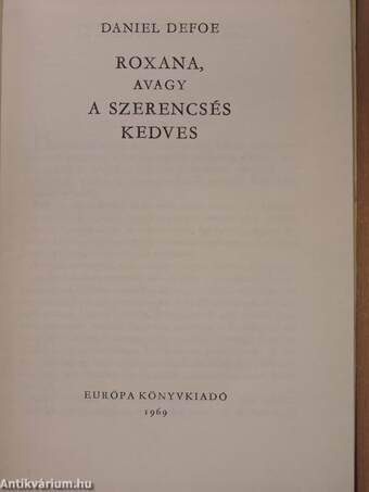 Roxana, avagy a szerencsés kedves