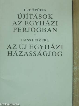 Újítások az egyházi perjogban/Az új egyházi házasságjog