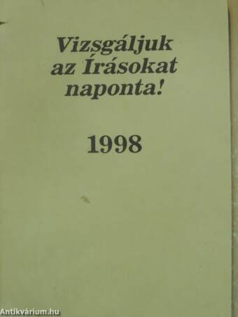 Vizsgáljuk az Írásokat naponta! 1998