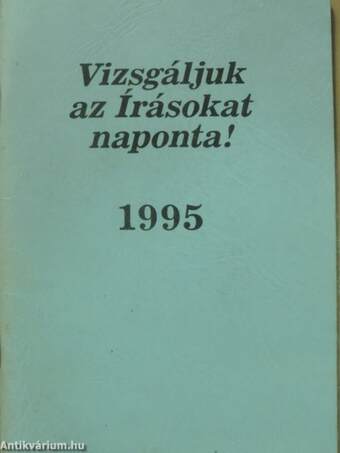 Vizsgáljuk az Írásokat naponta! 1995