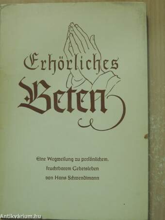 Erhörliches Beten