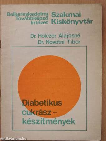 Diabetikus cukrászkészítmények