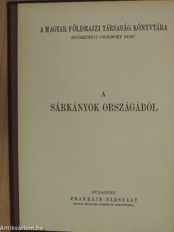 A sárkányok országából I-II.