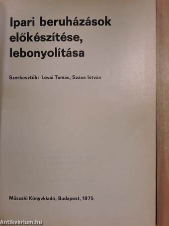 Ipari beruházások előkészítése, lebonyolítása