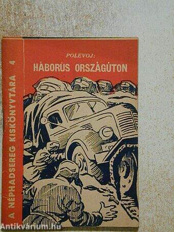 Háborús országúton