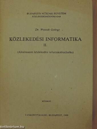 Közlekedési informatika II.