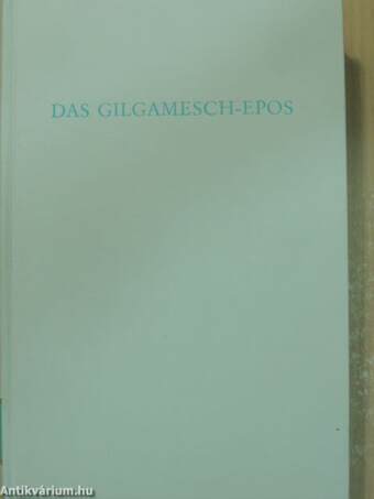 Das Gilgamesch-epos