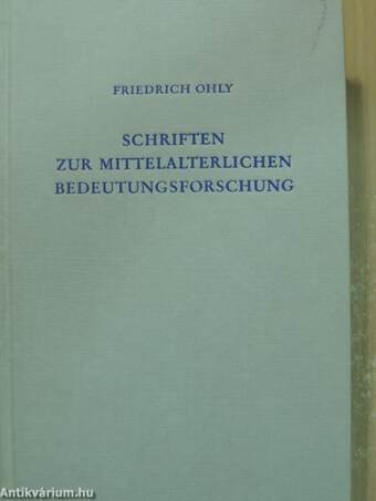 Schriften zur Mittelalterlichen Bedeutungsforschung