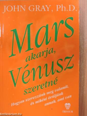 Mars akarja, Vénusz szeretné