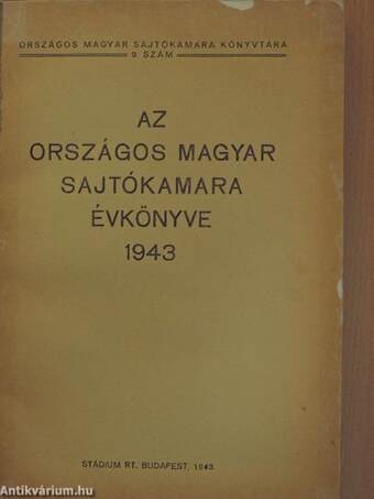 Az Országos Magyar Sajtókamara évkönyve 1943