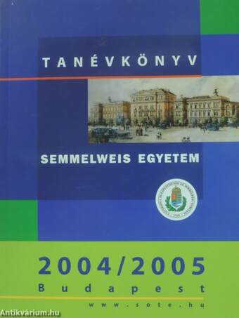 Semmelweis Egyetem Tanévkönyv 2004/2005