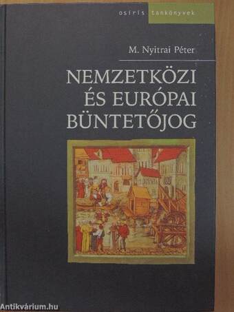 Nemzetközi és európai büntetőjog