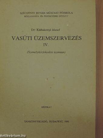 Vasúti üzemszervezés IV.