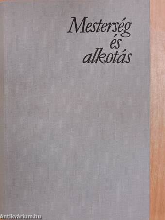 Mesterség és alkotás