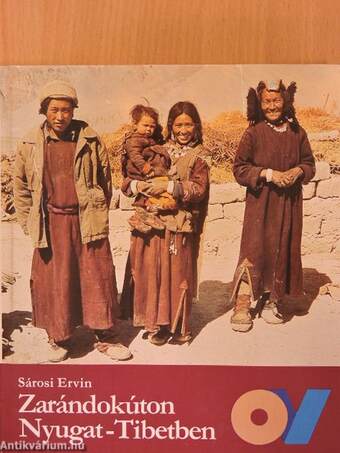 Zarándokúton Nyugat-Tibetben