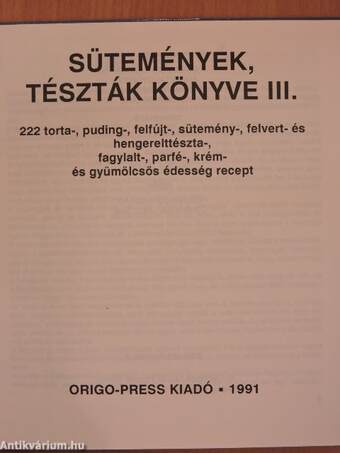 Sütemények, tészták könyve III.